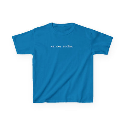 Kids T-Shirt — Cancer Sucks