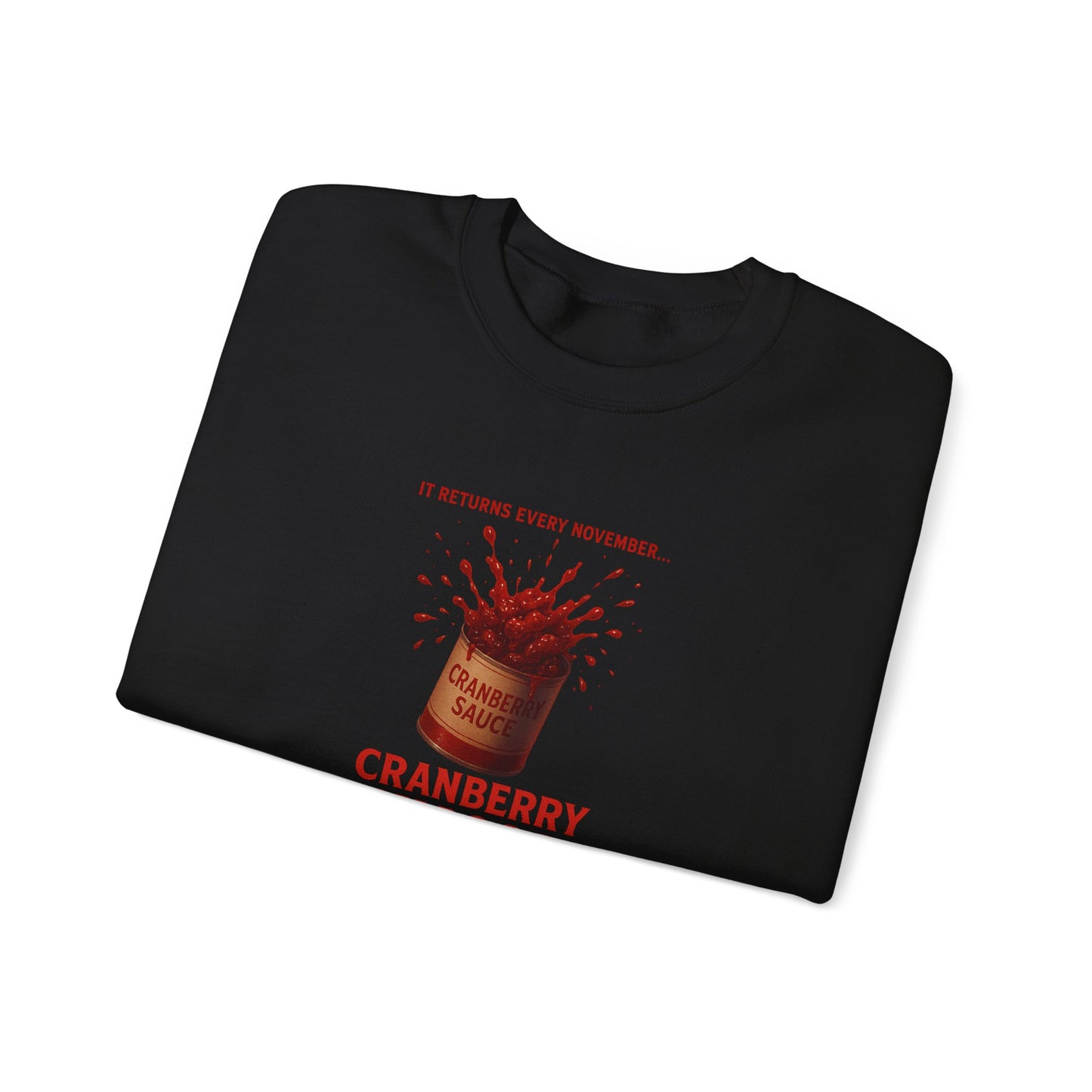 Cranberry Chaos II – The Sauce Awakens Funny Thanksgiving Sweatshirt