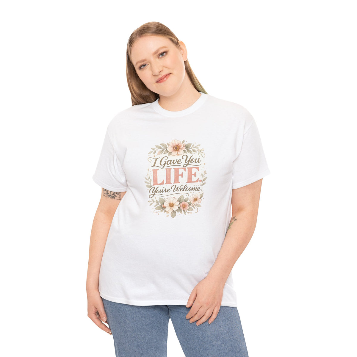 I Gave You Life You’re Welcome Funny Mom Shirt – Mother’s Day Gift Tee