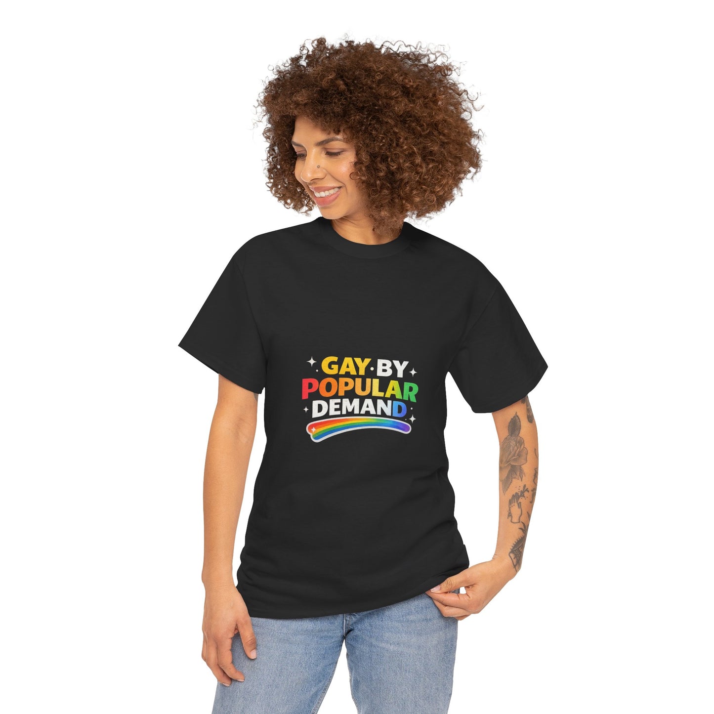 Gay by Popular Demand Shirt – Funny LGBTQ Pride Graphic Tee
