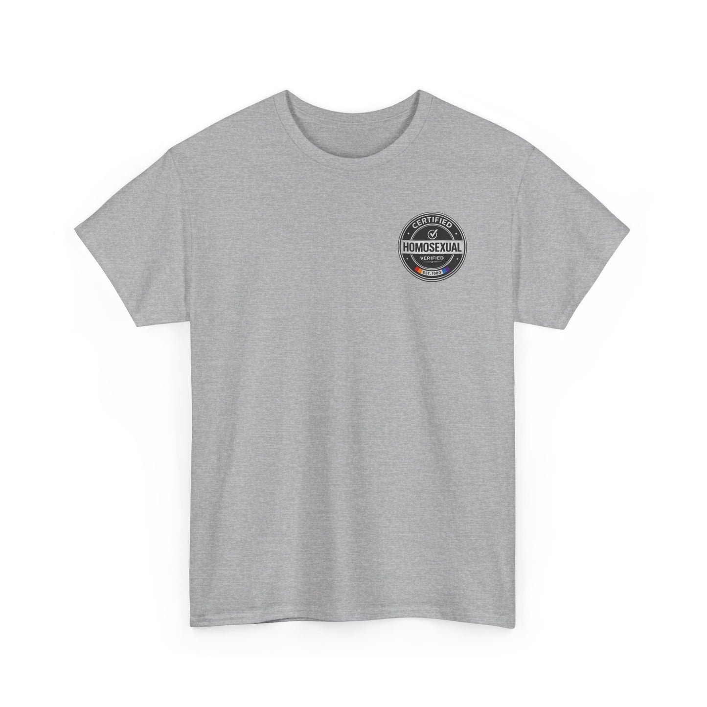 Certified Homosexual Shirt – Funny LGBTQ Pride Seal Graphic Tee