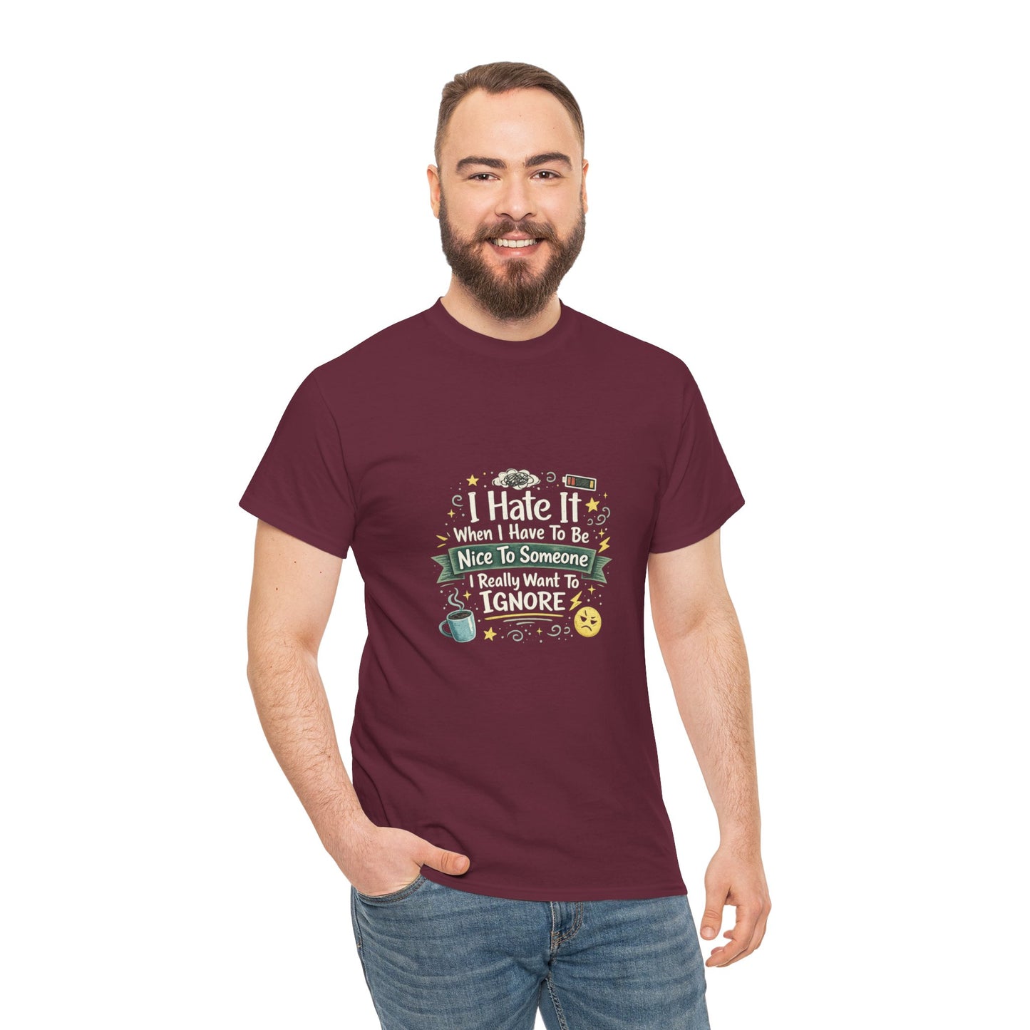 I Hate Being Nice Funny Relatable Shirt – Introvert Humor Tee for People Who Want to Ignore Everyone