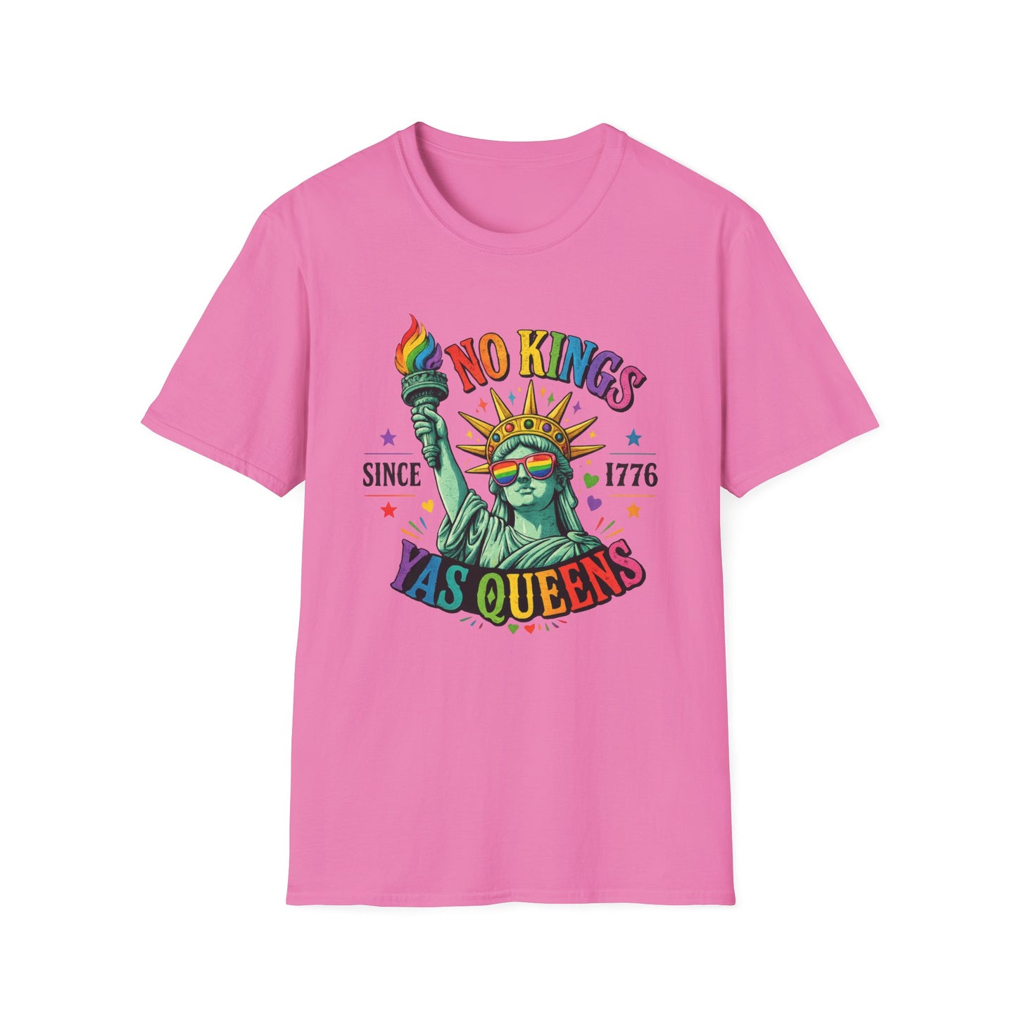 No Kings Since 1776 Yas Queens LGBTQ Pride Shirt | Statue of Liberty Rainbow Tee