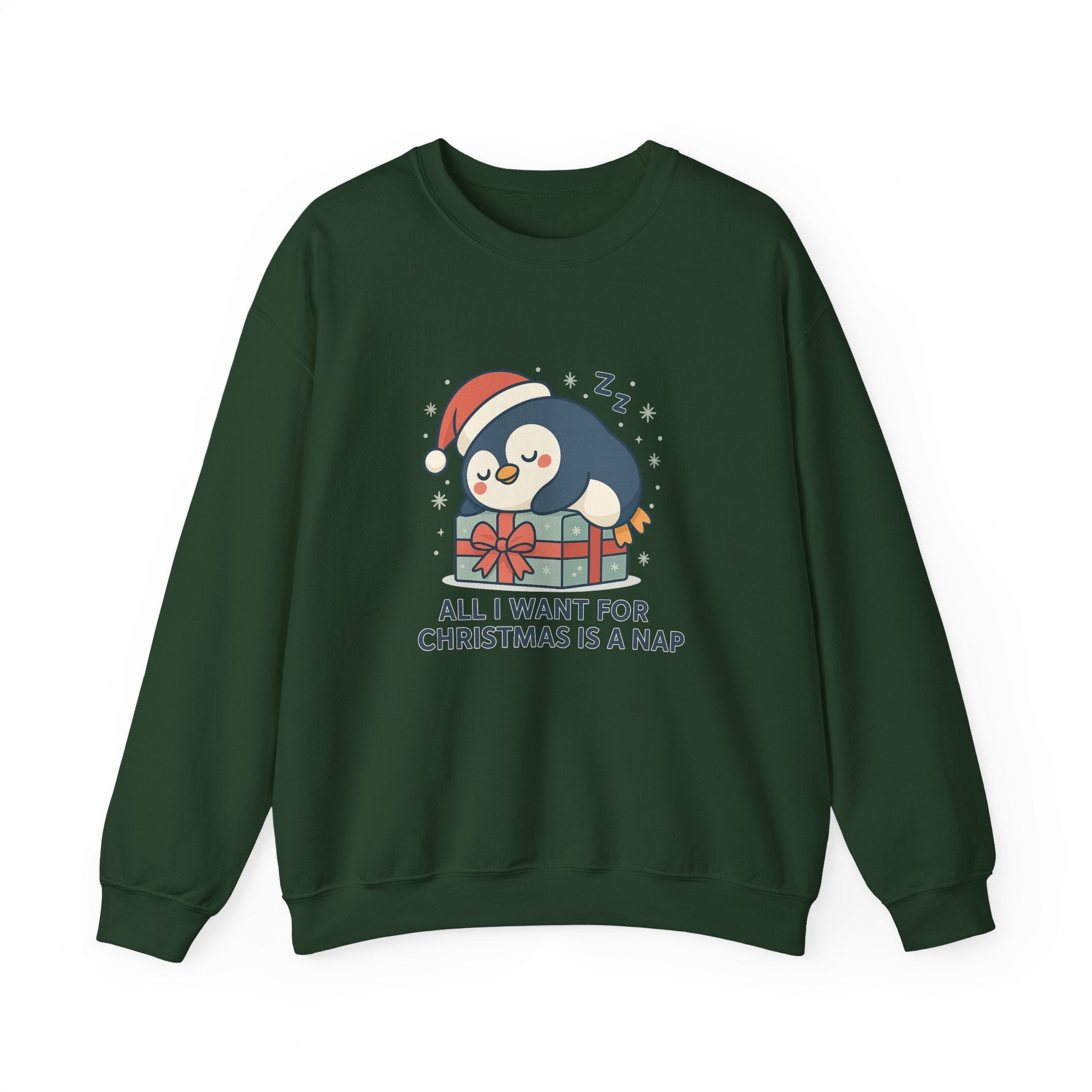 Christmas Penguin Sweatshirt — "All I Want for Christmas Is a Nap" Cozy Holiday Crewneck