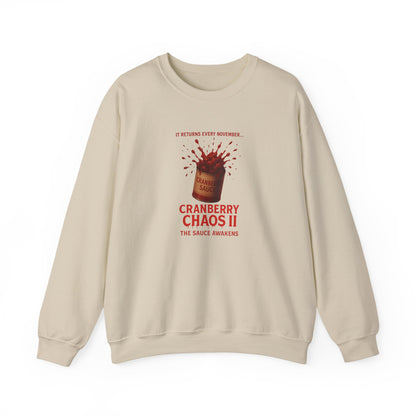 Cranberry Chaos II – The Sauce Awakens Funny Thanksgiving Sweatshirt