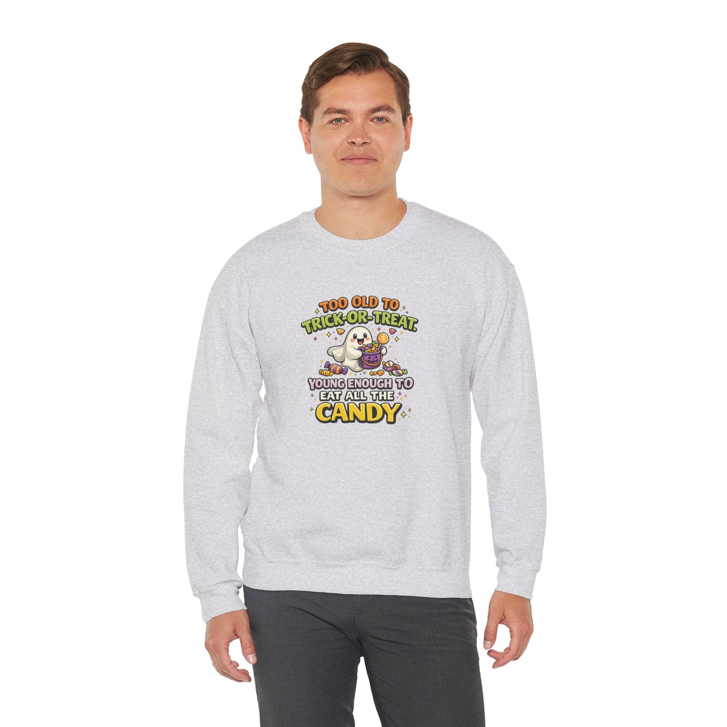 Too Old to Trick-or-Treat Shirt | Funny Halloween Candy Sweatshirt