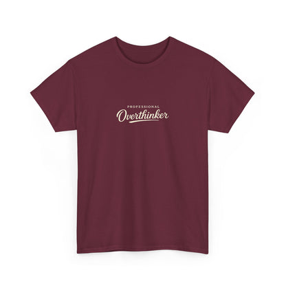 Professional Overthinker Funny Shirt for Overthinkers