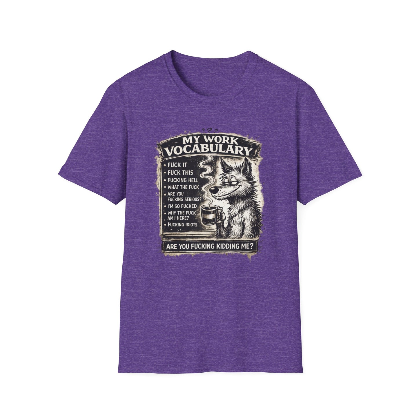 My Work Vocabulary Shirt | Funny Office Humor Graphic Tee