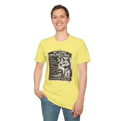 My Work Vocabulary Shirt | Funny Office Humor Graphic Tee