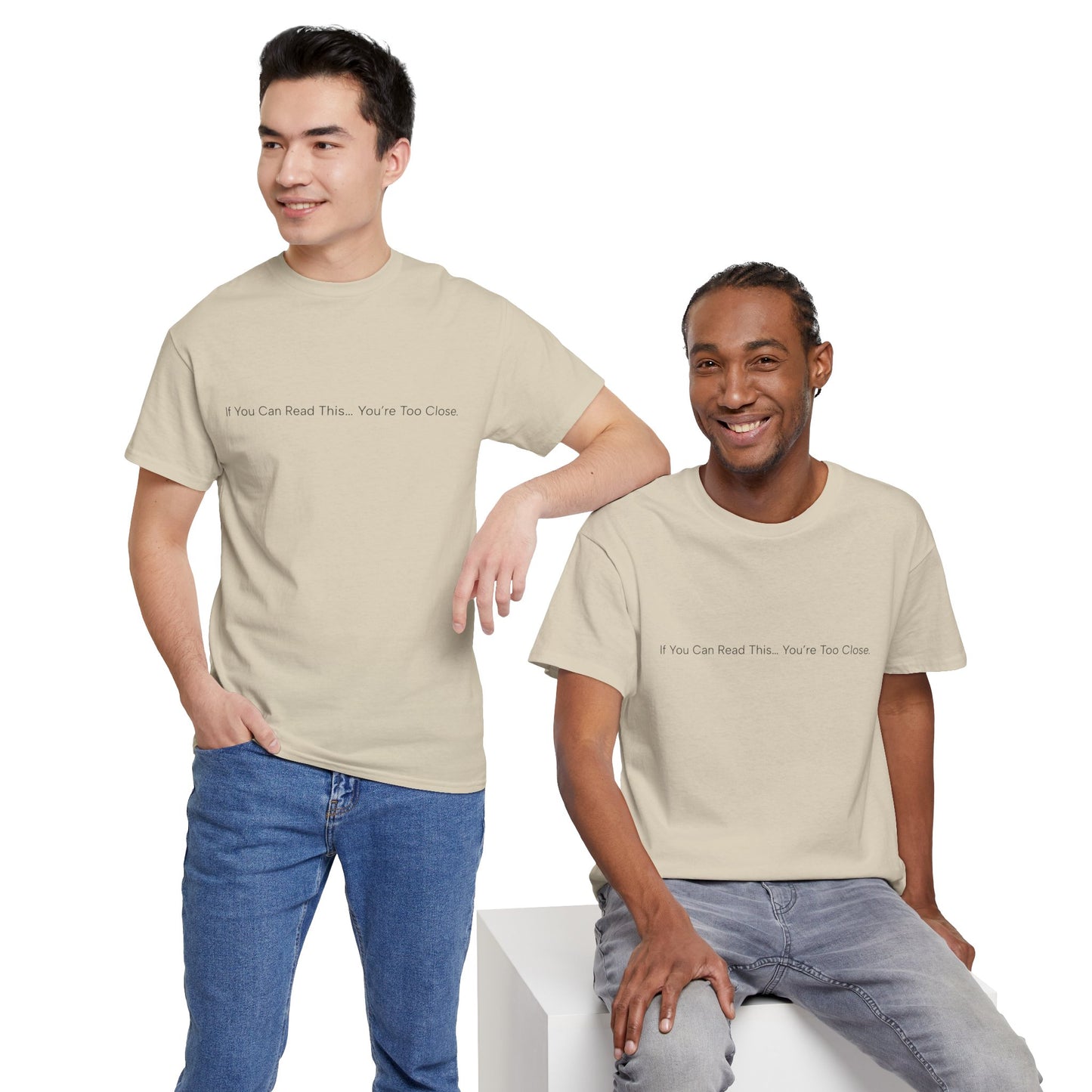 If You Can Read This You’re Too Close Shirt – Funny Personal Space Graphic Tee