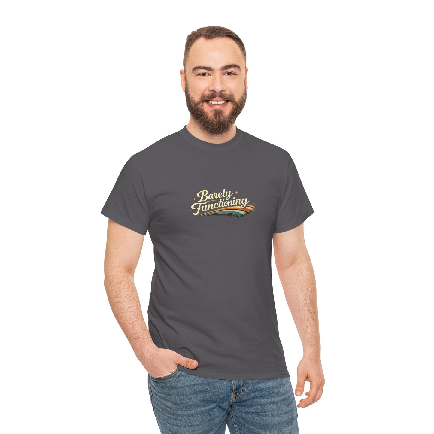 Barely Functioning Funny Shirt