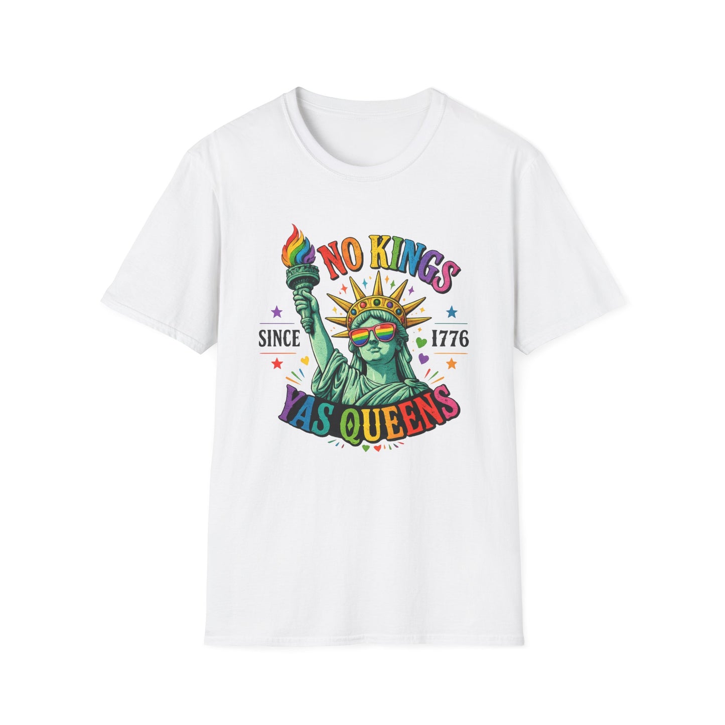 No Kings Since 1776 Yas Queens LGBTQ Pride Shirt | Statue of Liberty Rainbow Tee