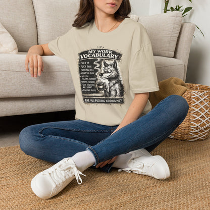 My Work Vocabulary Shirt | Funny Office Humor Graphic Tee