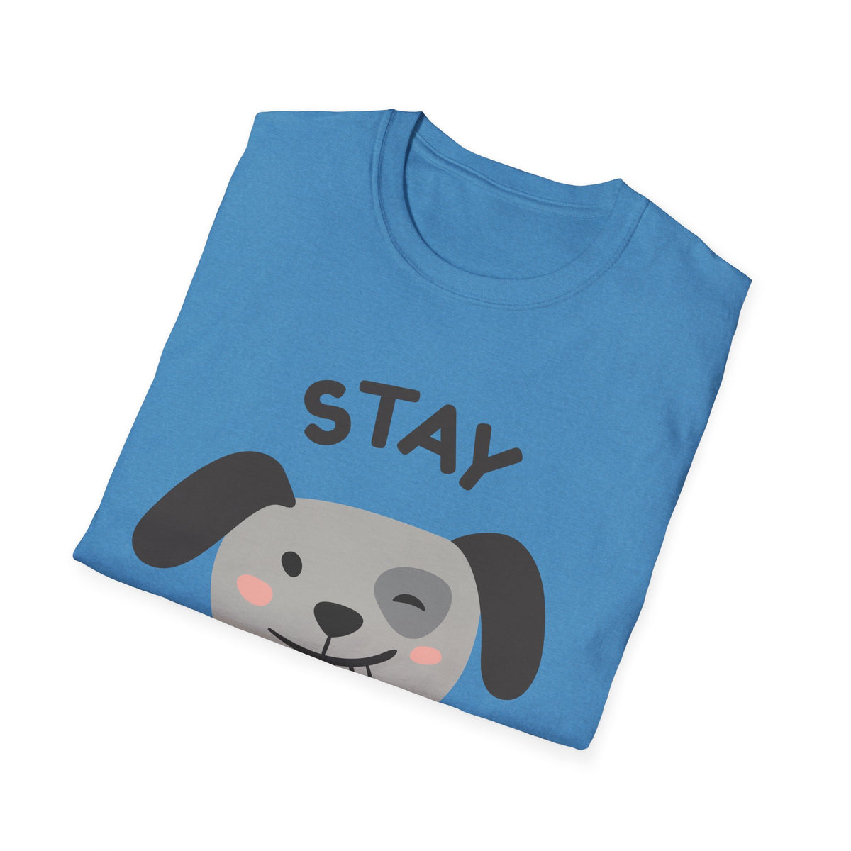Stay Pawsitive T-Shirt – Cute Dog Lover Graphic Tee for Pet Enthusiasts