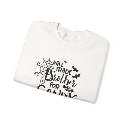 Will Trade Brother for Candy Funny Halloween Sweatshirt