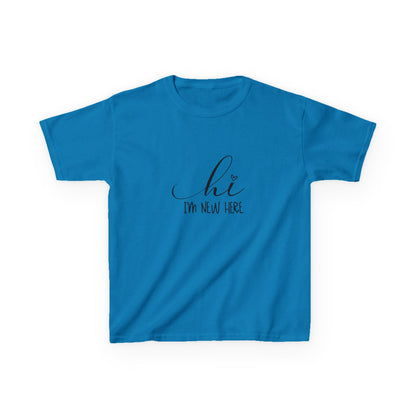 Hi I'm New Here: Fun and Friendly Kids' T-Shirt –  for Little Adventurers!
