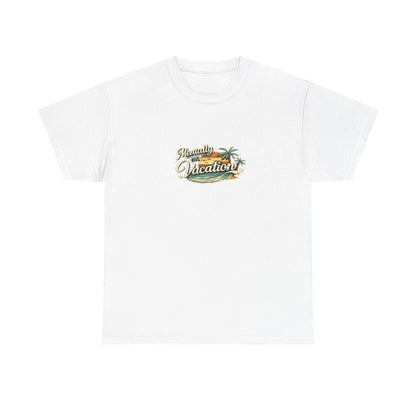 Mentally On Vacation Funny Shirt