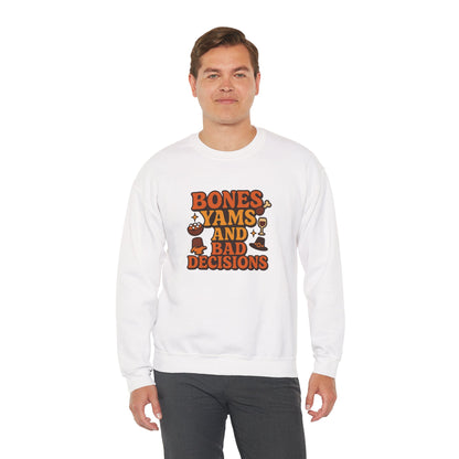 Funny Thanksgiving Sweatshirt – Bones, Yams, and Bad Decisions Retro Design