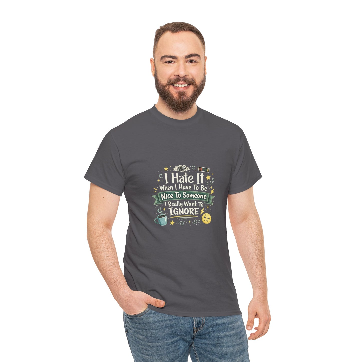 I Hate Being Nice Funny Relatable Shirt – Introvert Humor Tee for People Who Want to Ignore Everyone