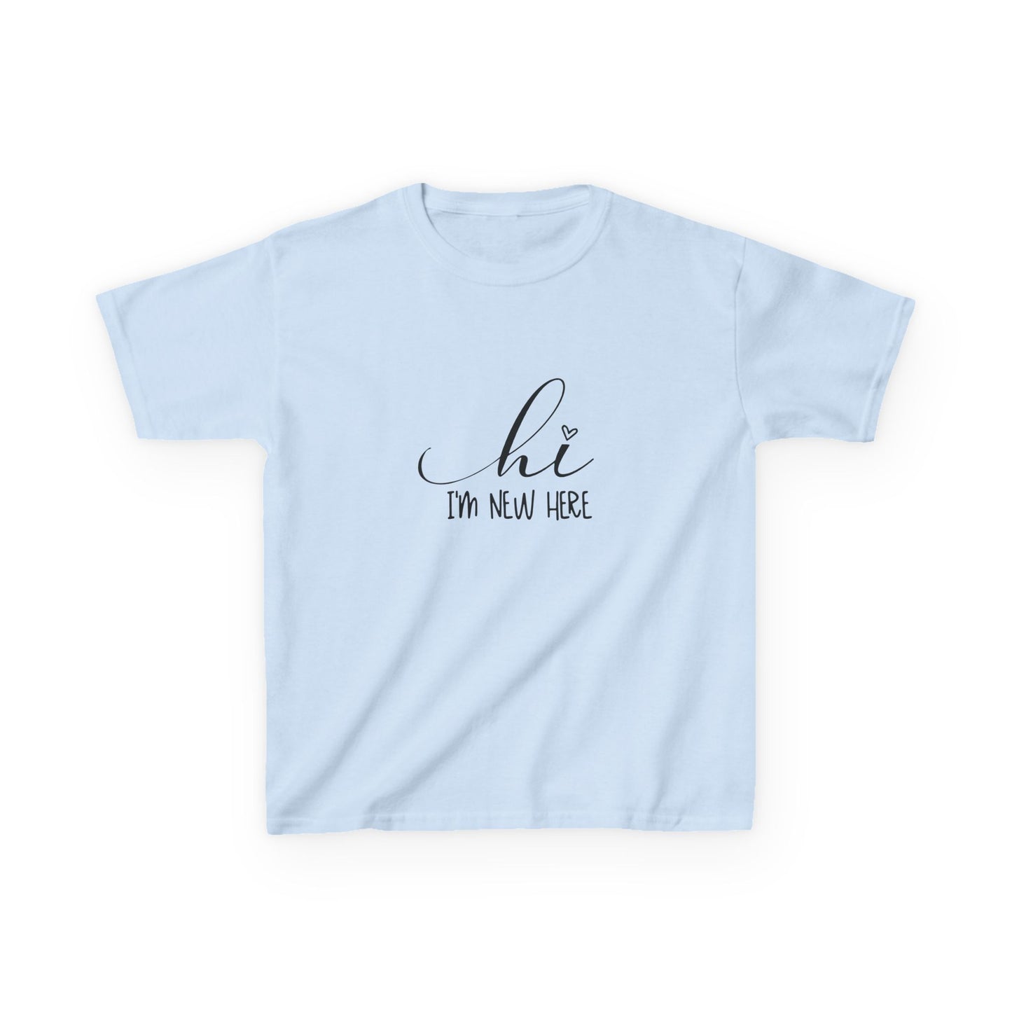 Hi I'm New Here: Fun and Friendly Kids' T-Shirt –  for Little Adventurers!