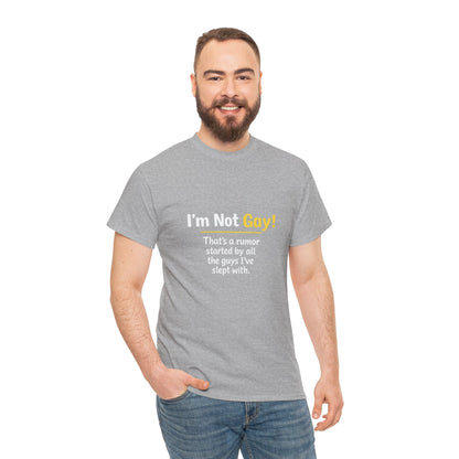 I’m Not Gay, That’s a Rumor Shirt – Funny Gay Graphic Tee