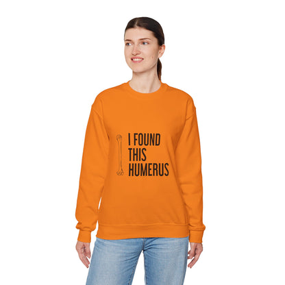 I Found This Humerus” Funny Halloween Sweatshirt