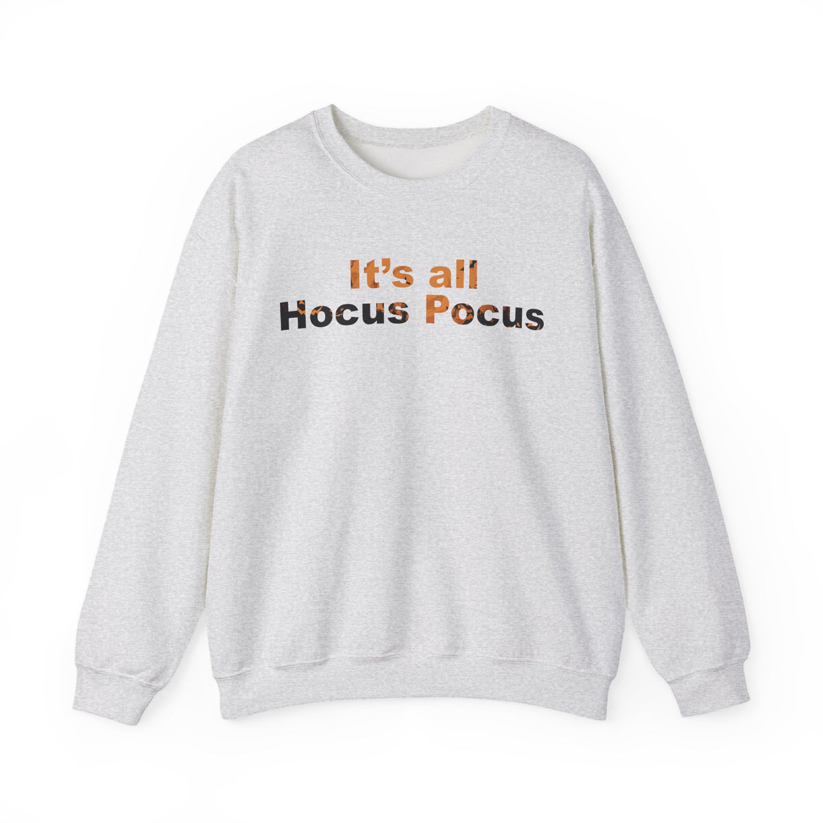 It's All Hocus Pocus Halloween Sweatshirt | Funny Spooky Season Crewneck
