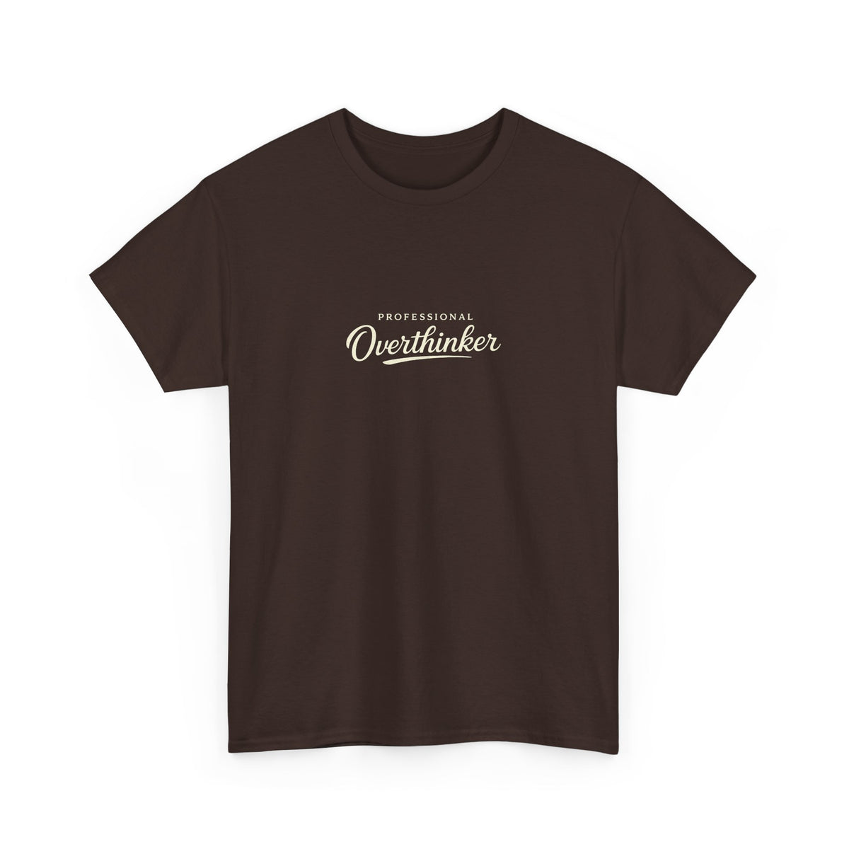 Professional Overthinker Funny Shirt for Overthinkers