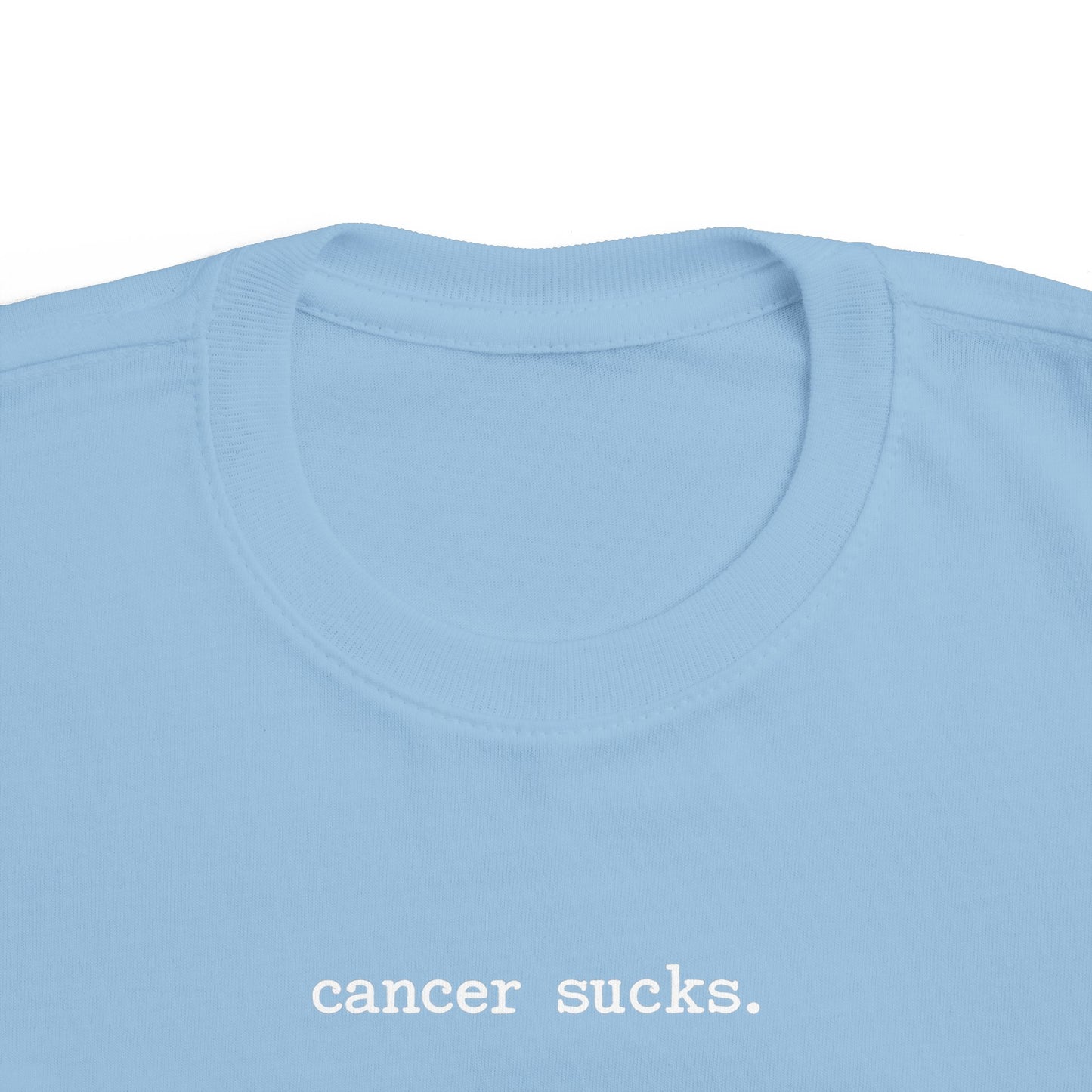Cancer Sucks Toddler Tee