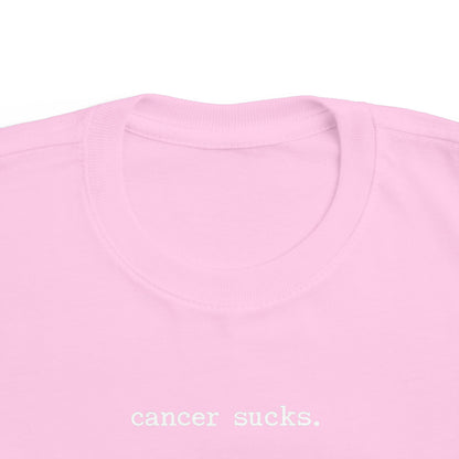 Cancer Sucks Toddler Tee