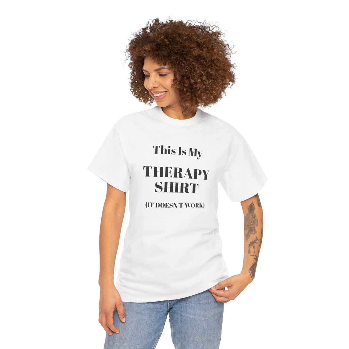 Funny Mental Health T-Shirt – “This Is My Therapy Shirt (It Doesn’t Work)”