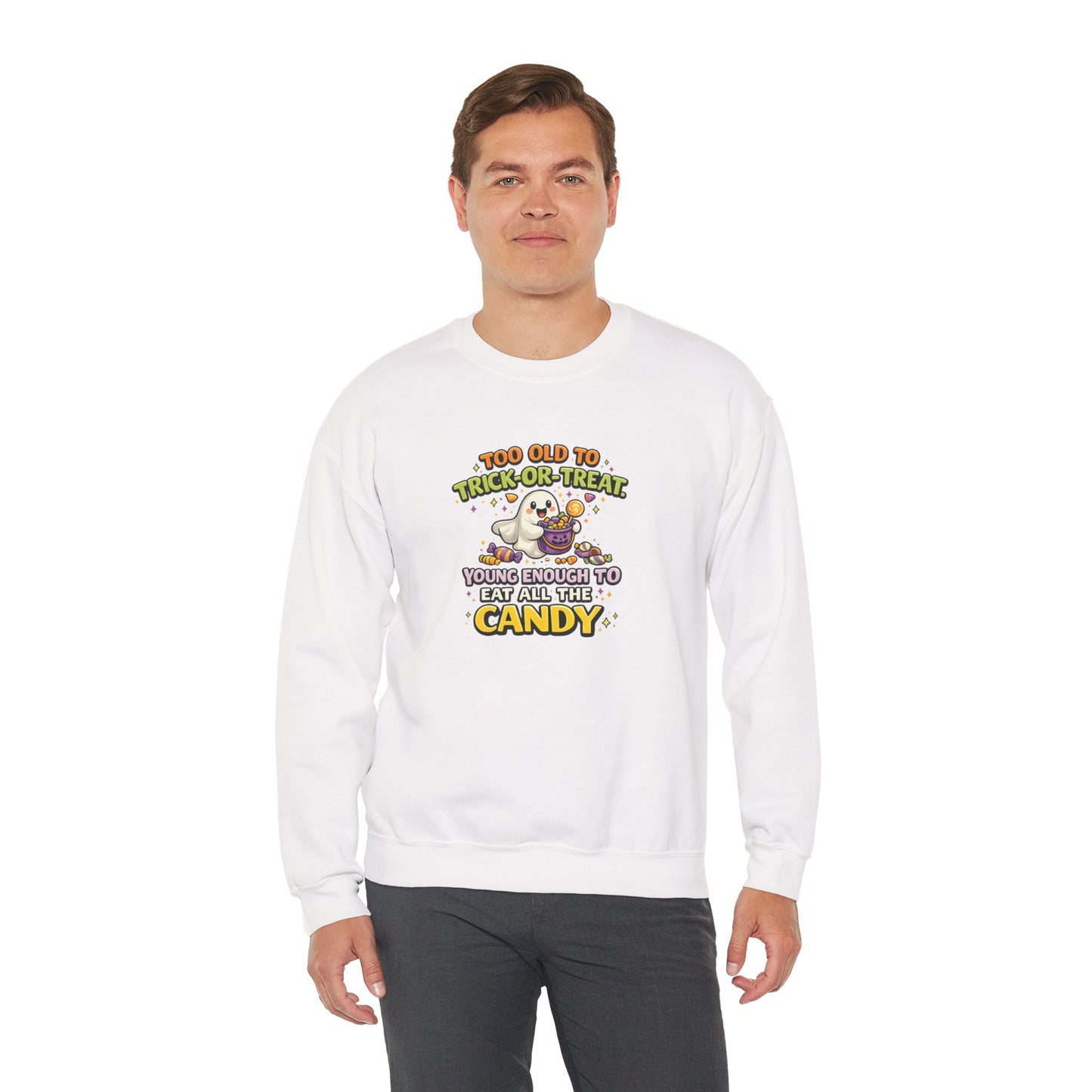 Too Old to Trick-or-Treat Shirt | Funny Halloween Candy Sweatshirt