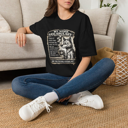 My Work Vocabulary Shirt | Funny Office Humor Graphic Tee