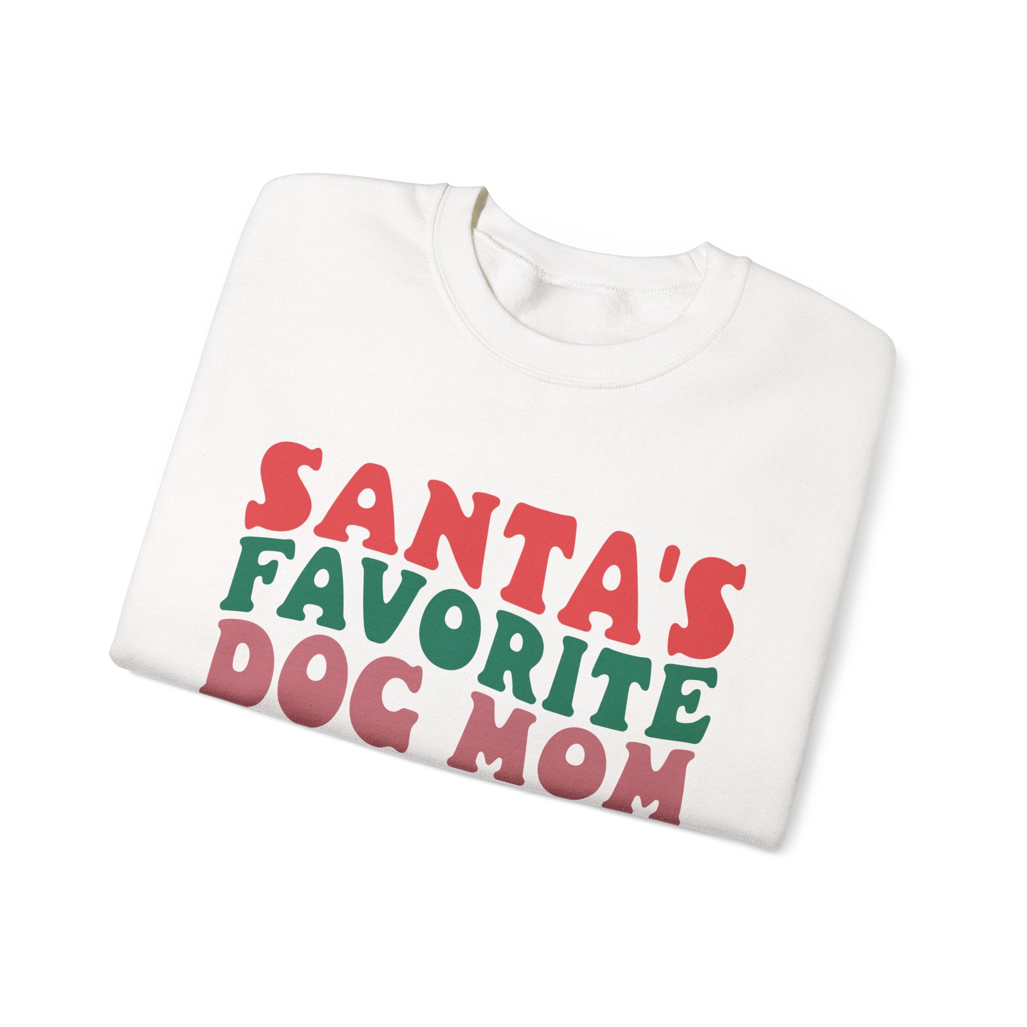 Santa's Favorite Dog Mom Sweatshirt - Cozy Christmas Gift for Dog Moms