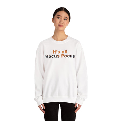 It's All Hocus Pocus Halloween Sweatshirt | Funny Spooky Season Crewneck