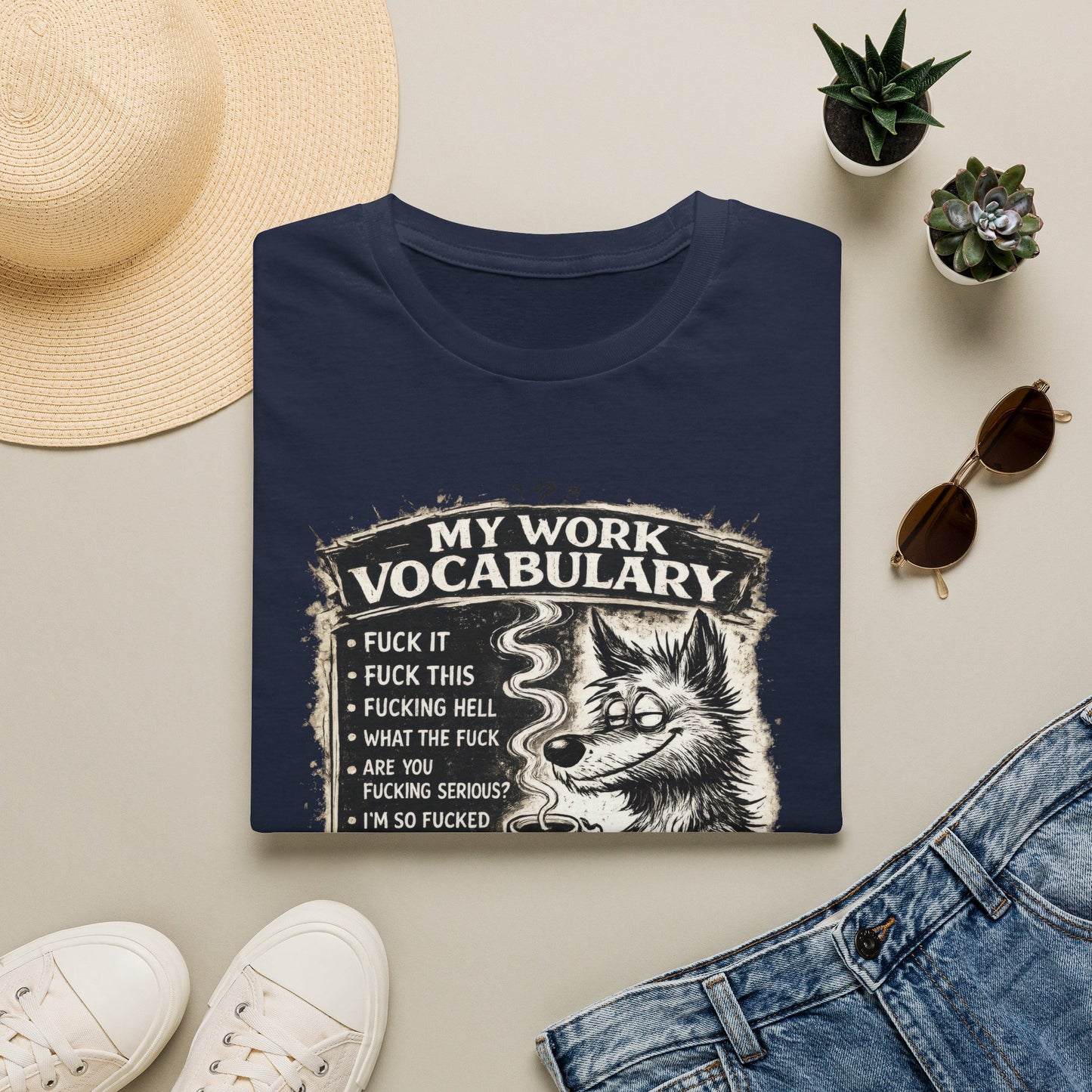 My Work Vocabulary Shirt | Funny Office Humor Graphic Tee