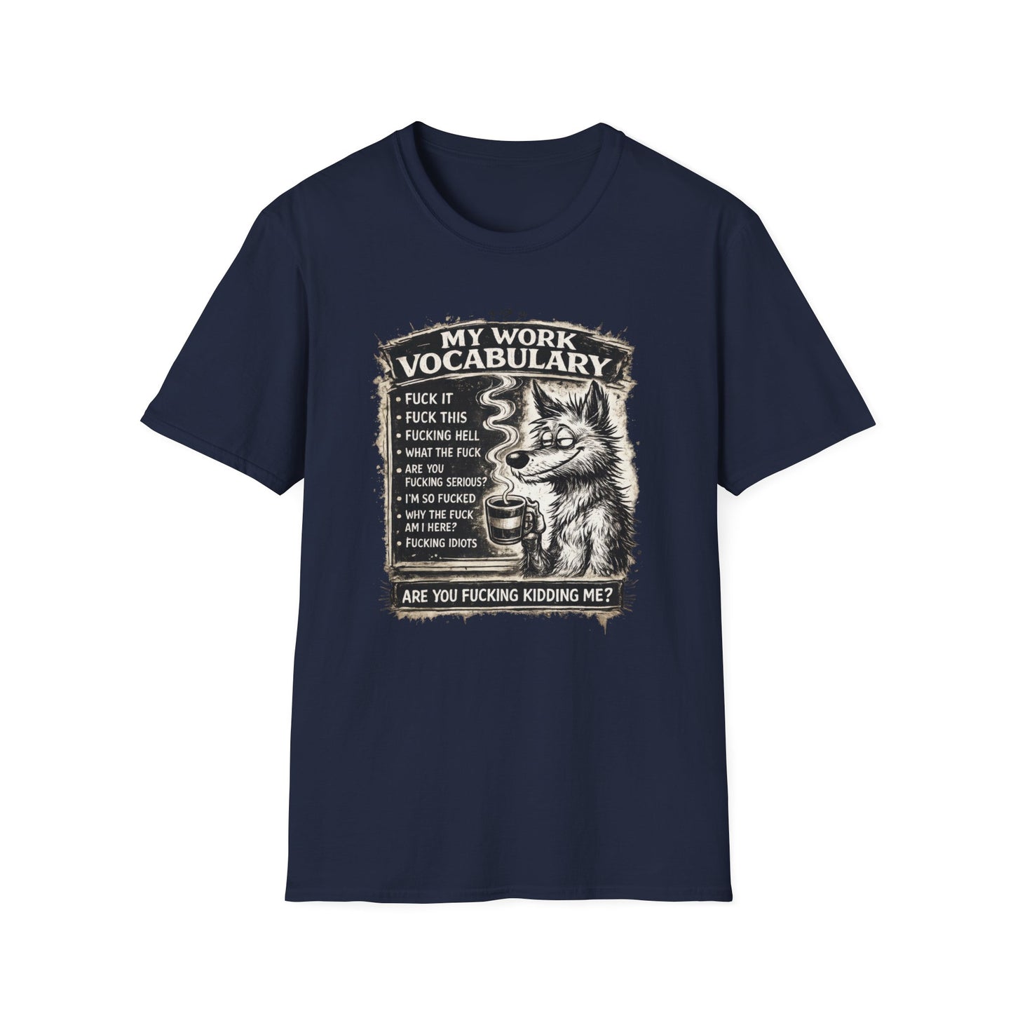 My Work Vocabulary Shirt | Funny Office Humor Graphic Tee