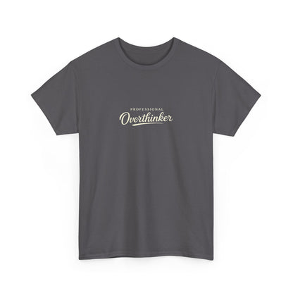 Professional Overthinker Funny Shirt for Overthinkers