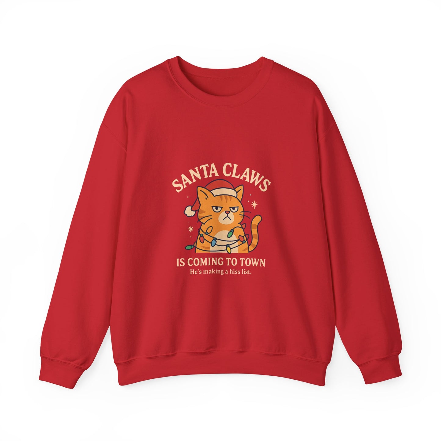 Sweatshirt — "Santa Claws is Coming to Town" Cute Cat Christmas Crewneck