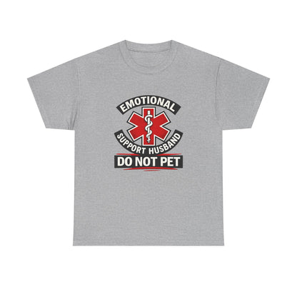 Emotional Support Husband “Do Not Pet” Shirt – Funny Husband Tee