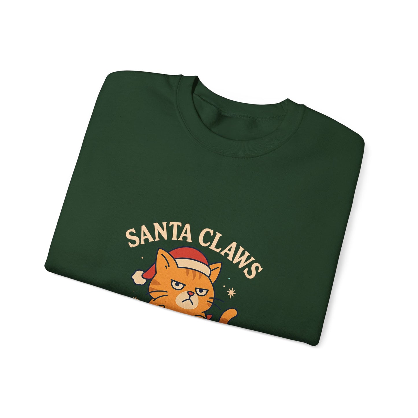 Sweatshirt — "Santa Claws is Coming to Town" Cute Cat Christmas Crewneck