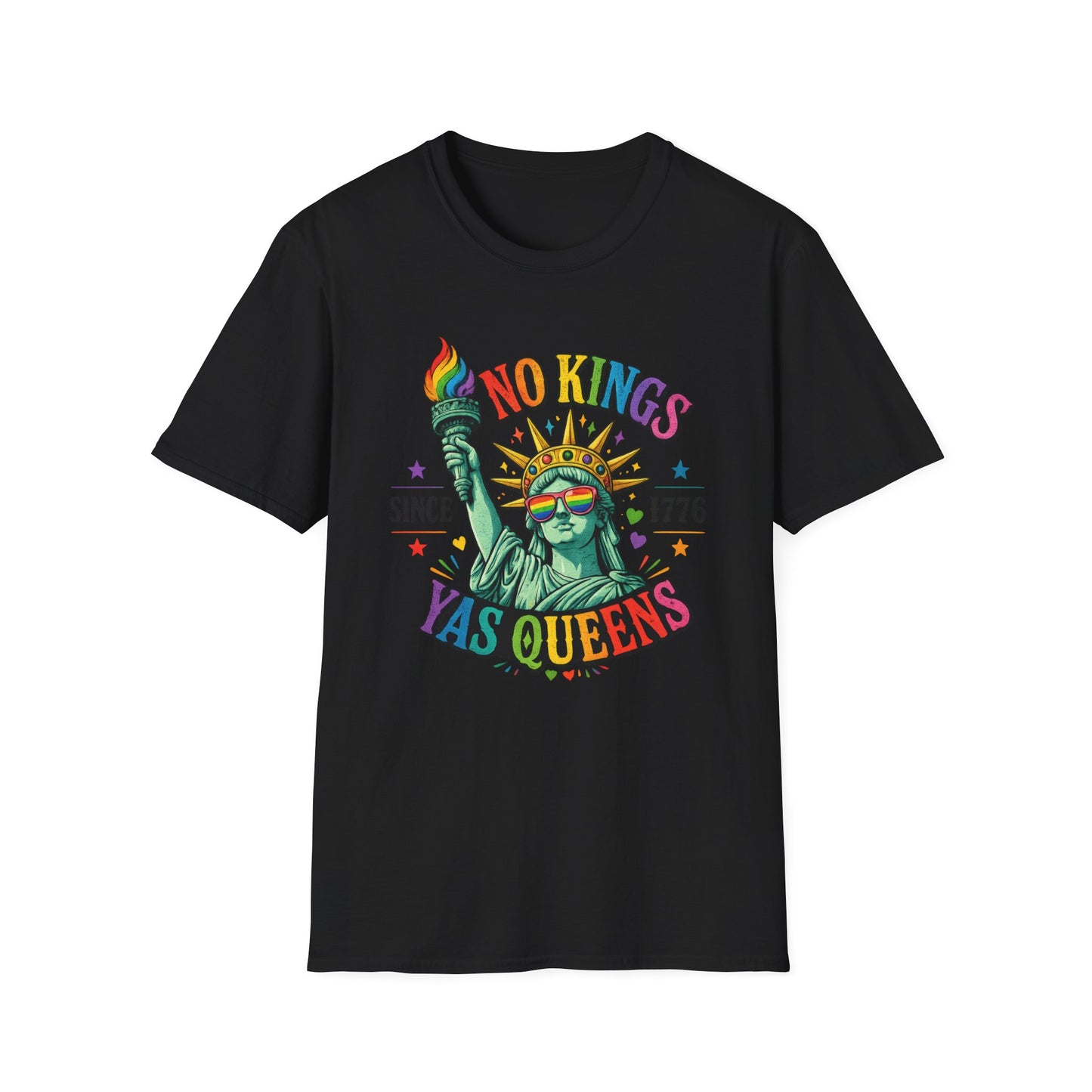 No Kings Since 1776 Yas Queens LGBTQ Pride Shirt | Statue of Liberty Rainbow Tee