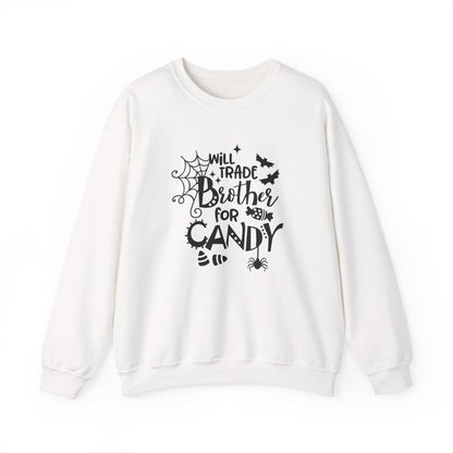 Will Trade Brother for Candy Funny Halloween Sweatshirt