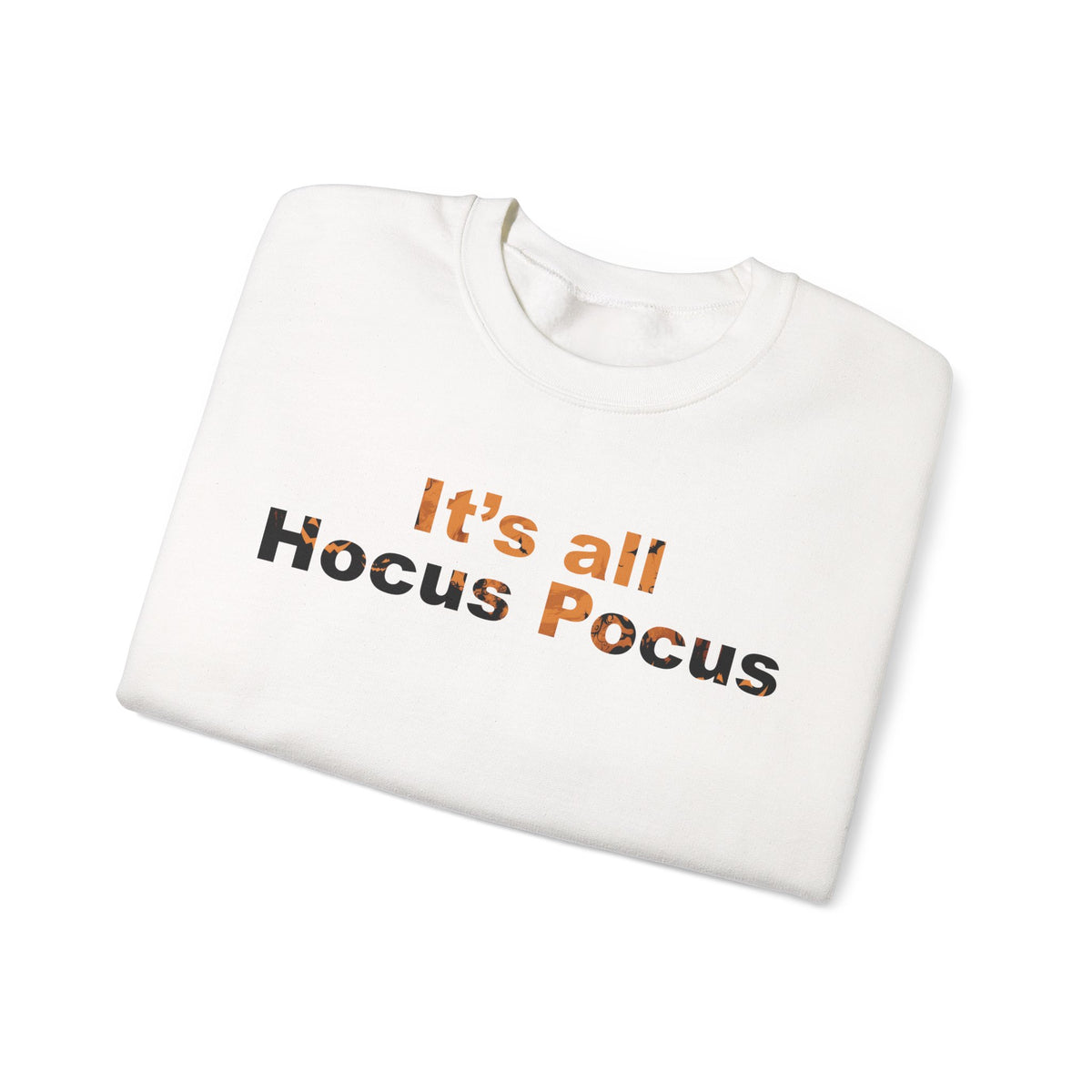 It's All Hocus Pocus Halloween Sweatshirt | Funny Spooky Season Crewneck