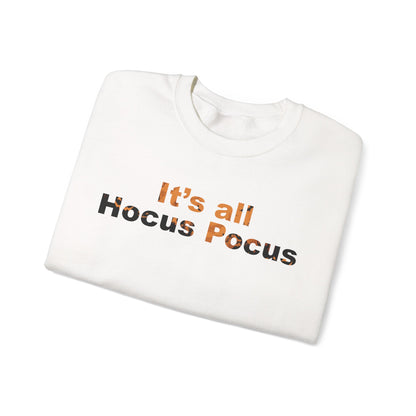 It's All Hocus Pocus Halloween Sweatshirt | Funny Spooky Season Crewneck