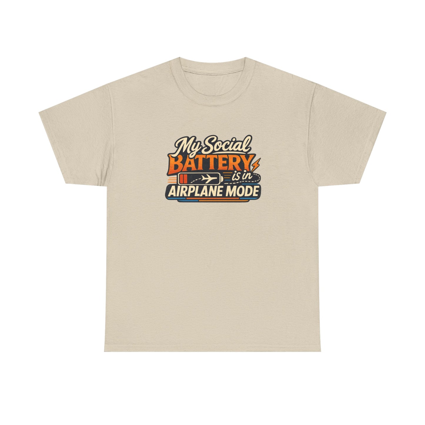 Airplane Mode Tee - "My Social Battery Is In Airplane Mode" Graphic Shirt