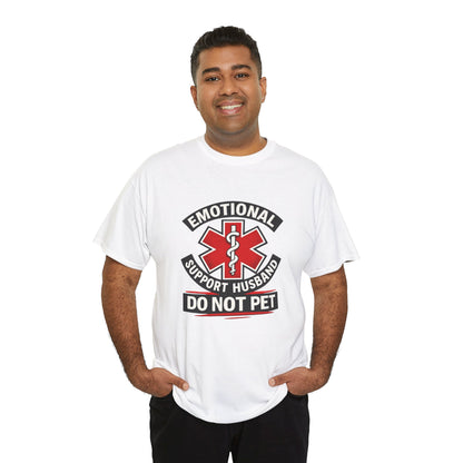 Emotional Support Husband “Do Not Pet” Shirt – Funny Husband Tee