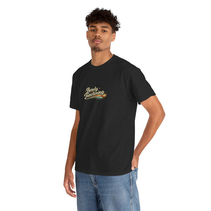 Barely Functioning Funny Shirt