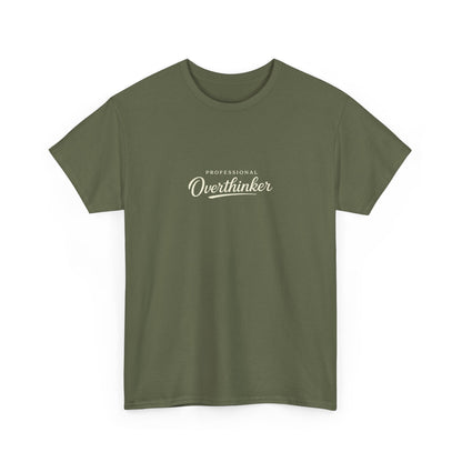 Professional Overthinker Funny Shirt for Overthinkers