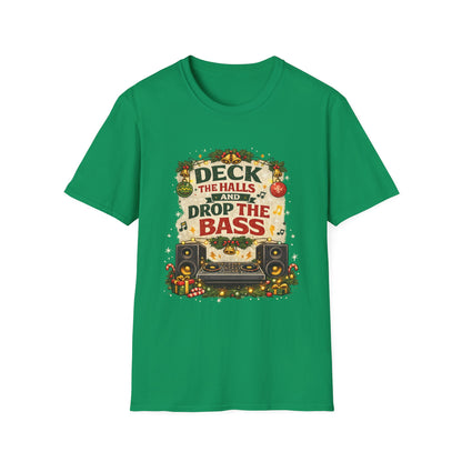 Deck the Halls and Drop the Bass Shirt | Funny DJ Christmas Tee